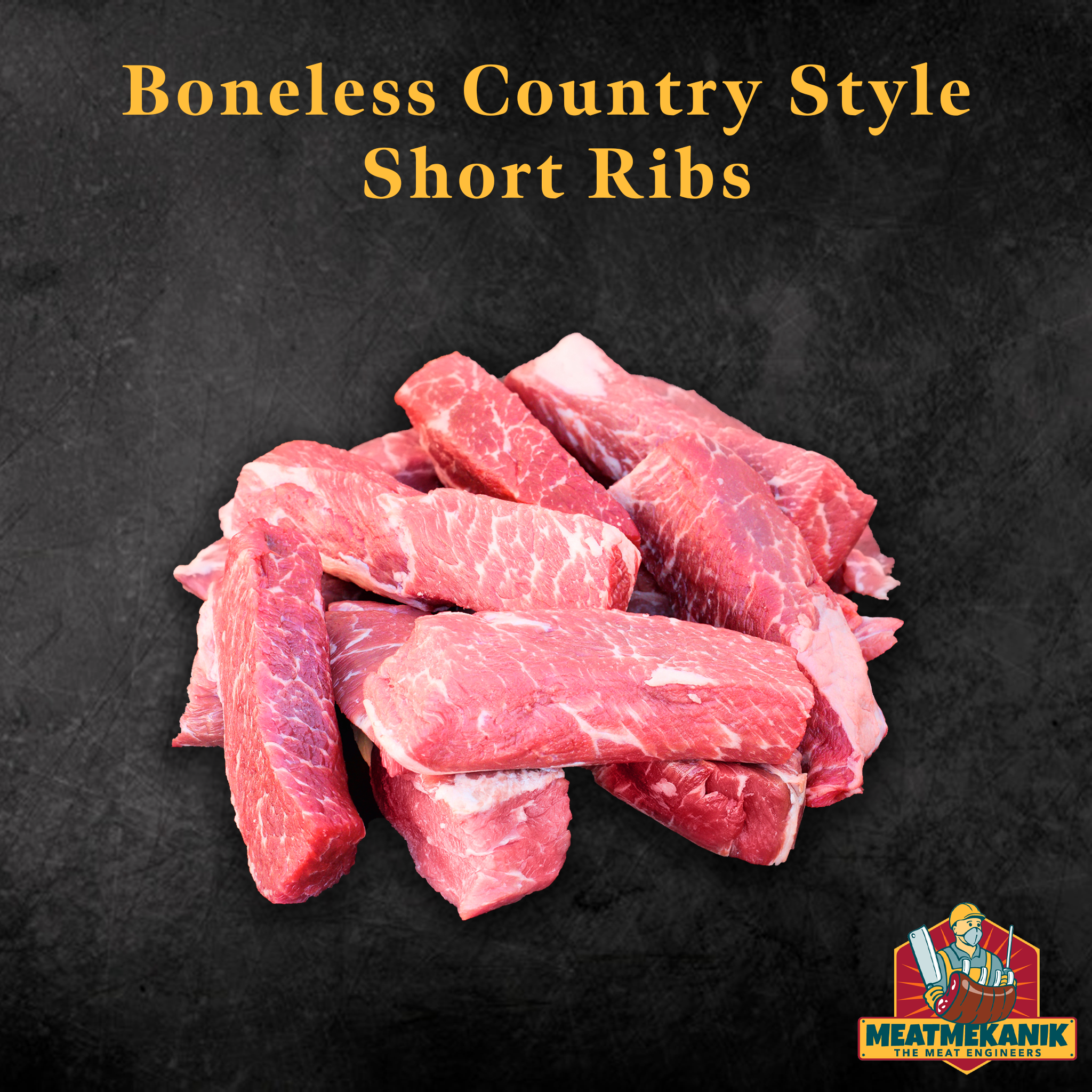 Boneless Country Style Short Ribs - Meat Mekanik