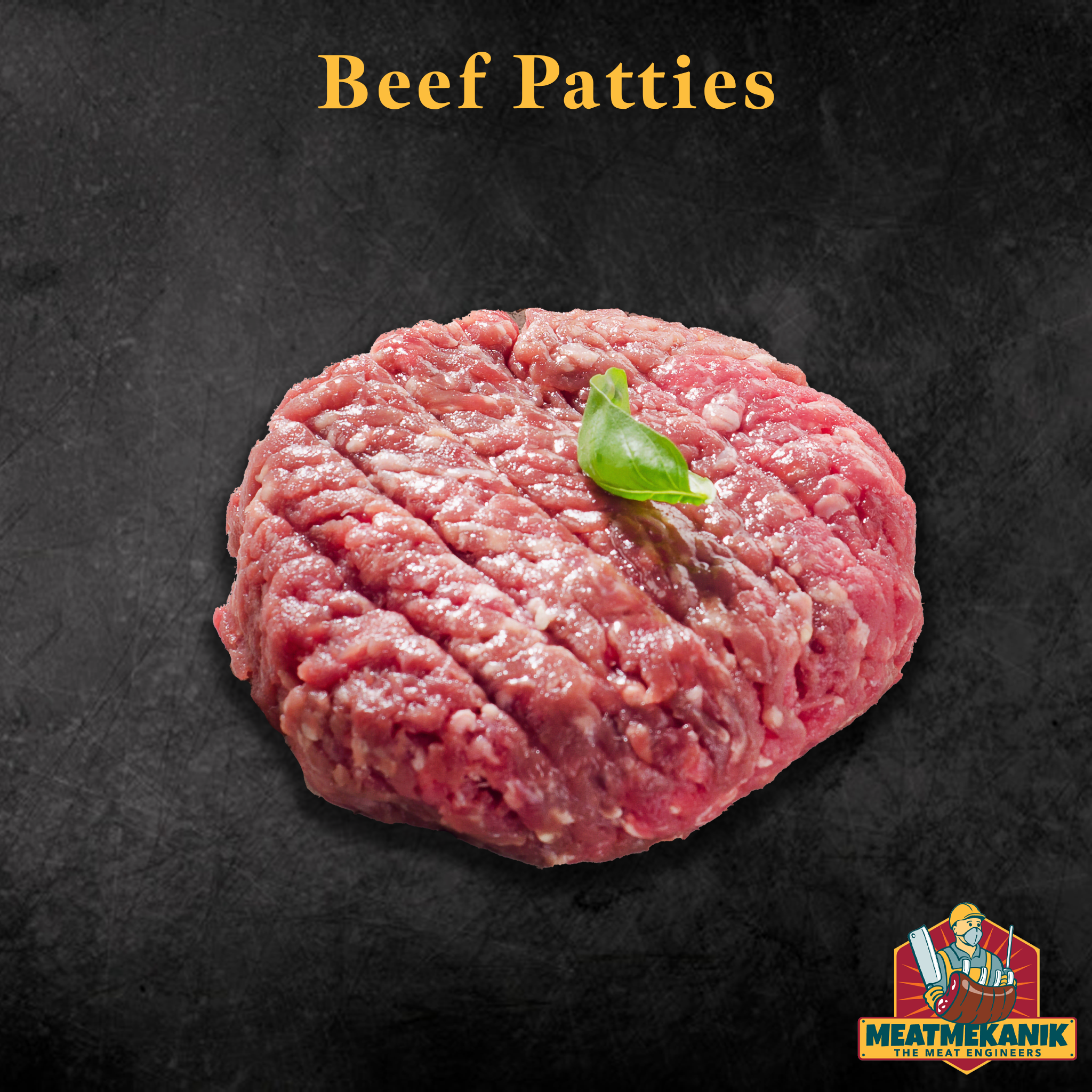 Beef Patties - Meat Mekanik