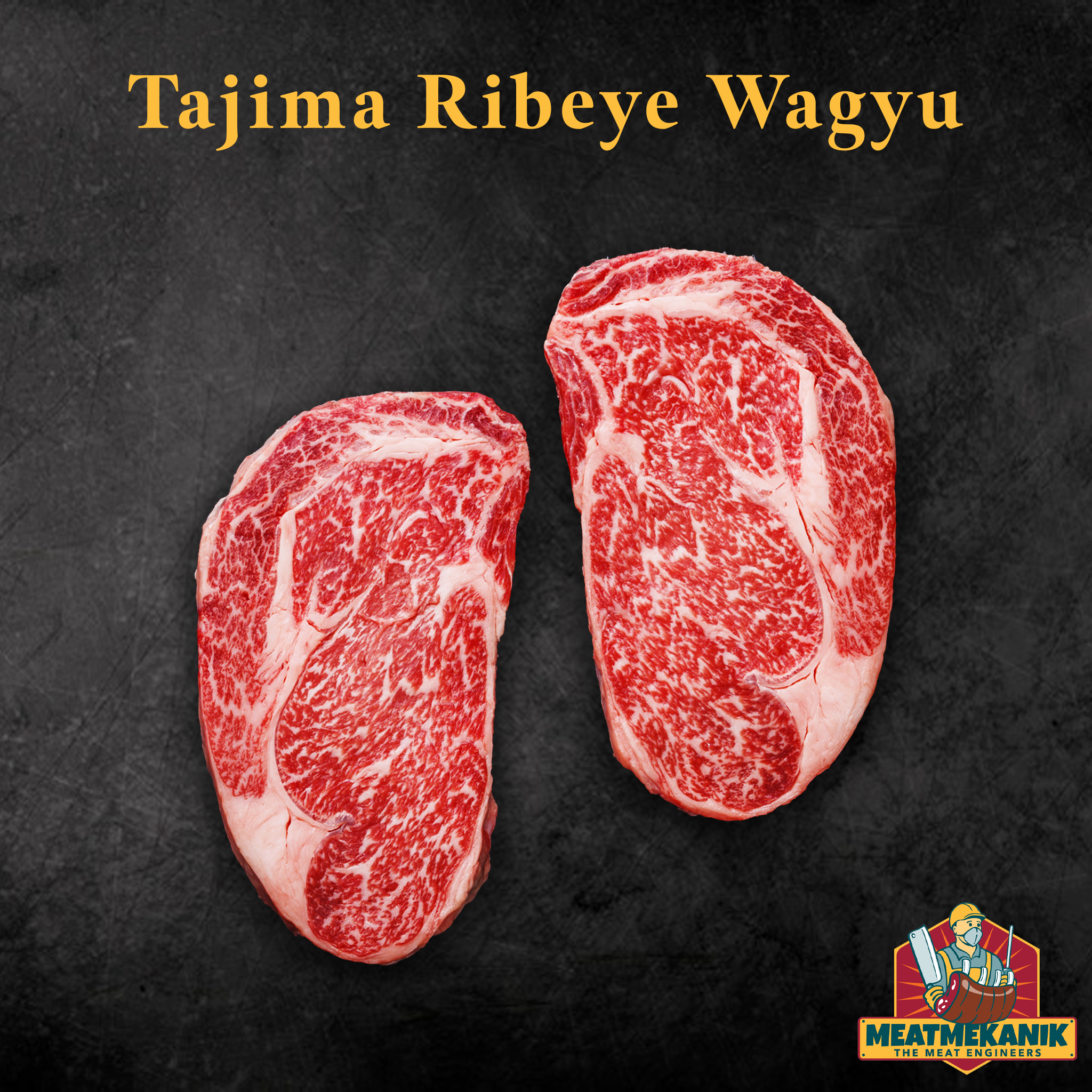 Tajima Wagyu Ribeye 6/7 - Meat Mekanik