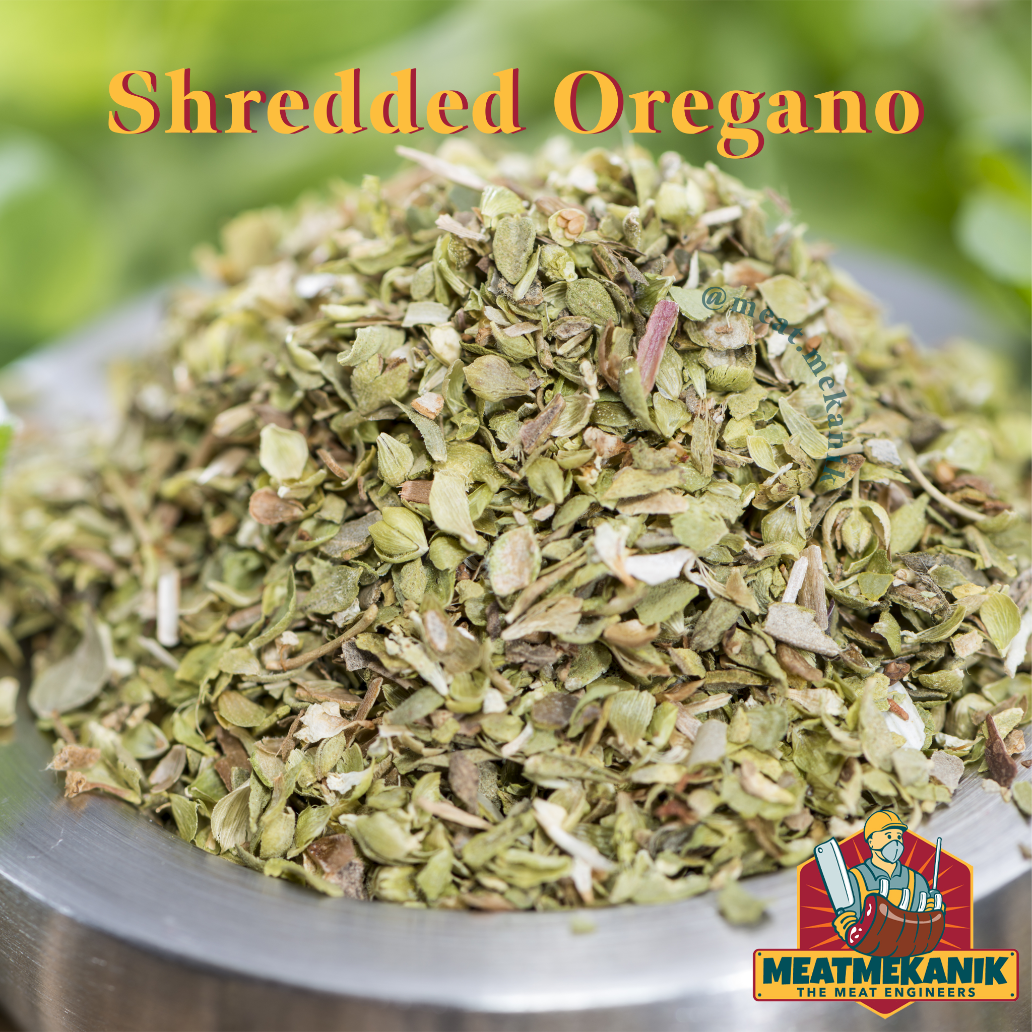 Shredded Oregano - Meat Mekanik